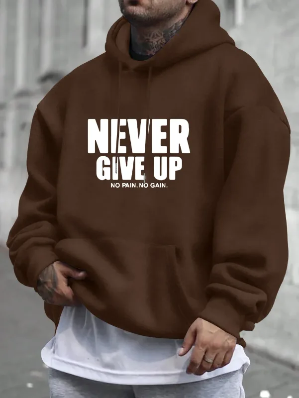 Men'S Hoodie Never Give Up Print Casual Fleece-Lined Pullover Kangaroo Pocket Stylish Streetwear Fall Casual Wear Hoodie