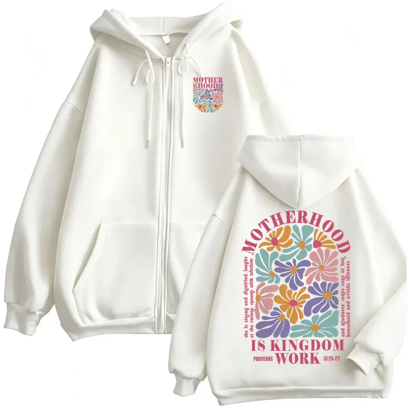 Motherhood Is Kingdom Work Christian Mom Zip Up Hoodies Men Women Fashion Aesthetic Sweatshirts Jacket High Quality Zipper Coats
