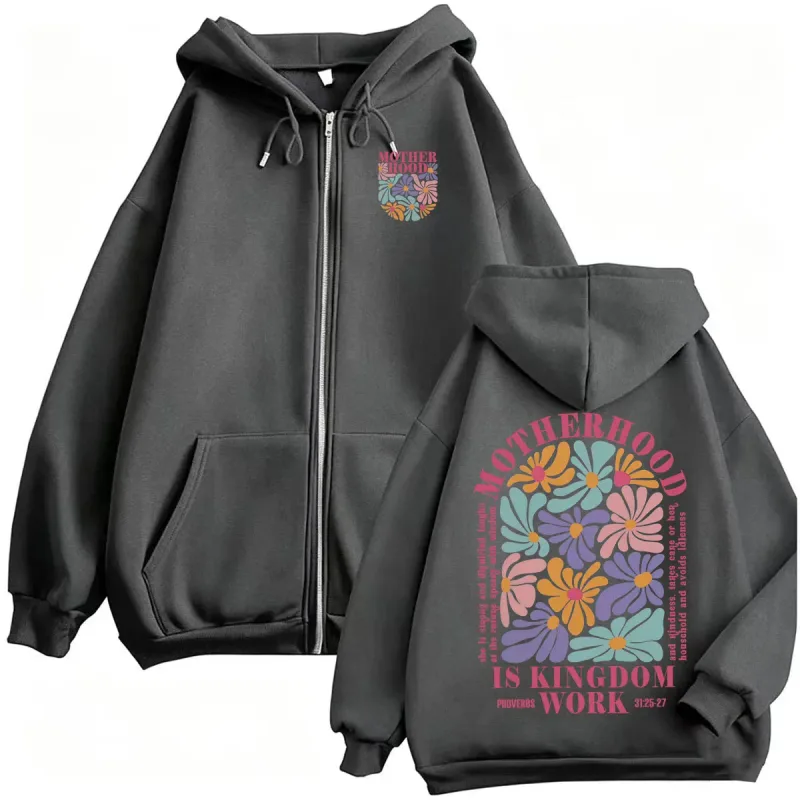 Motherhood Is Kingdom Work Christian Mom Zip Up Hoodies Men Women Fashion Aesthetic Sweatshirts Jacket High Quality Zipper Coats