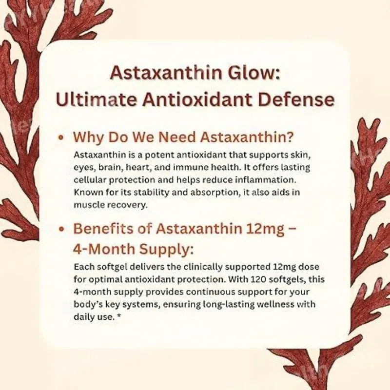 Astaxanthin 12mg Softgels with Oil From Plant-Based Microalgae with Oil Dietary Supplement 120 Pieces