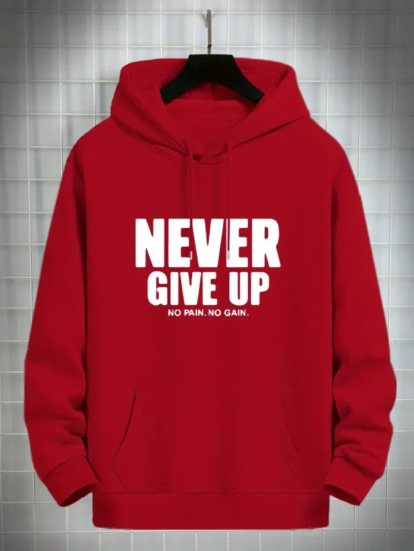Men'S Hoodie Never Give Up Print Casual Fleece-Lined Pullover Kangaroo Pocket Stylish Streetwear Fall Casual Wear Hoodie